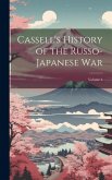 Cassell's History of the Russo-Japanese War; Volume 4