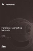 Functional Lubricating Materials