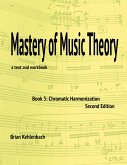 Mastery of Music Theory, Book 3 Mastery of Music Theory, Book 3