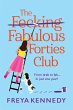 The Fecking Fabulous Forties Club - Bild 1