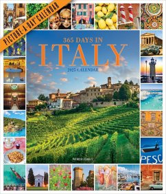 365 Days in Italy Picture-A-Day(r) Wall Calendar 2025 - Schultz, Patricia; Workman Calendars