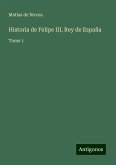 Historia de Felipe III, Rey de España