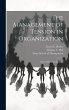 The Management of Tension in... - Bild 1