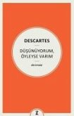 Düsünüyorum, Öyleyse Varim Düsünüyorum, Öyleyse Varim