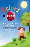 Colors in Circles - A Playful Exploration for Little Minds