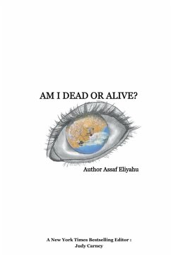 Am I Dead Or Alive? - Eliyahu, Assaf