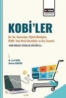 Kobiler Ar-Ge, Inovasyon, Dijital Dönüsüm, Fsmh, Yeni Nesil Destekler Ve Dis Ticaret - Tekin, Erol