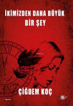 Cover Ikimizden Daha Büyük Bir Sey