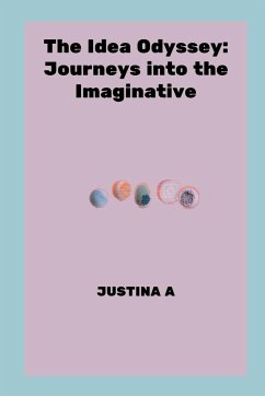 The Idea Odyssey - A, Justina