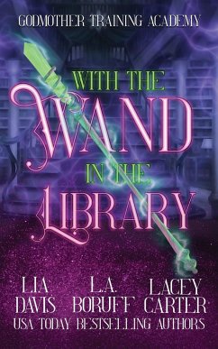 With the Wand in the Library - Tbd