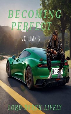 Becoming Perfect Volume 3 - Lively, Lord Derek