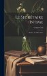 Le Secrétaire Intime: Mattéa; La... - Bild 1