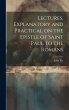 Lectures, Explanatory and Practical on... - Bild 1