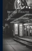 British Theatre: The Mourning Bride, by Mr. Congreve. 1791. Douglas, by John Home. 1791. the Albion Queens; Or, the Death of Mary, Quee