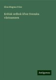 Kritisk ordbok öfver Svenska växtnamnen