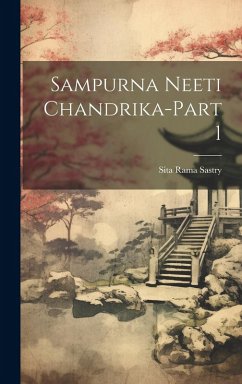 Sampurna Neeti Chandrika-Part 1 - Sastry, Sita Rama