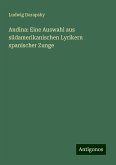 Andina: Eine Auswahl aus südamerikanischen Lyrikern spanischer Zunge