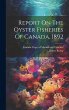 Report On The Oyster Fisheries Of... - Bild 1