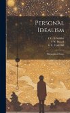 Personal Idealism Personal Idealism