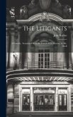 The Litigants: A Comedy. Translated From the French of M. Racine. by Mr. Ozell