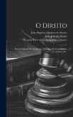 O Direito: Revista Mensal De Legislação, Doutrina E Jurisprudencia, Volume 58...