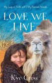 Love We Live Love We Live