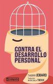 CONTRA EL DESARROLLO PERSONAL