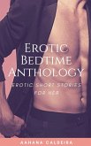 Erotic Bedtime Anthology - Erotic Short Stories for Her