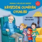 Kaybedeni Olmayan Oyunlar - Merakli Bilgiler Serisi