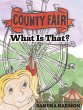 County Fair - What Is That? - Bild 1