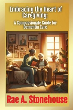 Cover Embracing the Heart of Caregiving