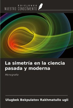 Cover La simetría en la ciencia pasada y moderna