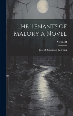 Cover The Tenants of Malory a Novel; Volume II