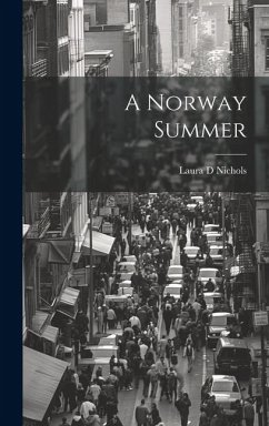 A Norway Summer - D, Nichols Laura