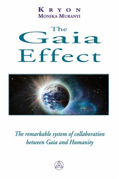The Gaia Effect - Muranyi, Monika The Gaia Effect - Muranyi, Monika