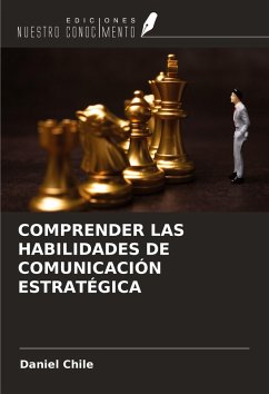 Cover COMPRENDER LAS HABILIDADES DE COMUNICACIÓN ESTRATÉGICA