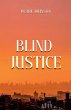 Blind Justice - Bild 1