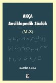 Akca Ansiklopedik Sözlük M-Z