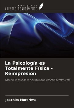 Cover La Psicología es Totalmente Física - Reimpresión
