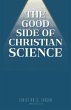 The Good Side of Christian Science - Bild 1