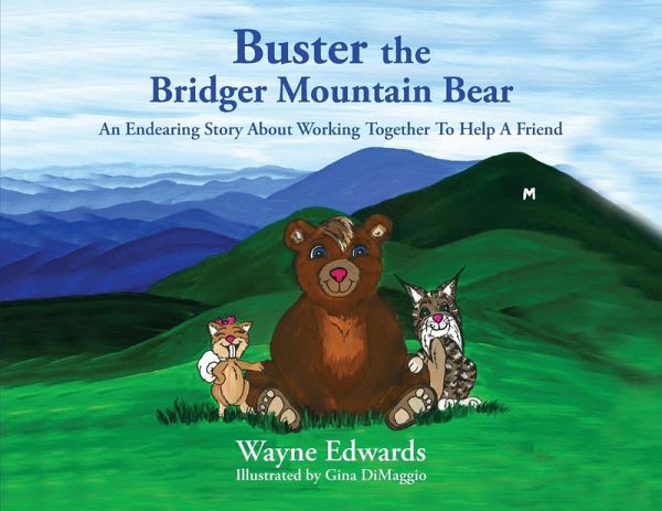 Buster the Bridger Mountain Bear Buster the Bridger Mountain Bear