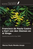 Francisco de Paula Castro y Karl von den Steinen en el Xingu