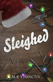 Sleighed Sleighed
