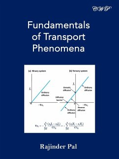 Fundamentals of Transport Phenomena - Pal, Rajinder