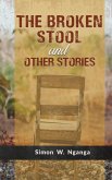 The Broken Stool and Other Stories The Broken Stool and Other Stories