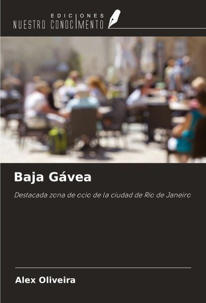 Baja Gávea Baja Gávea