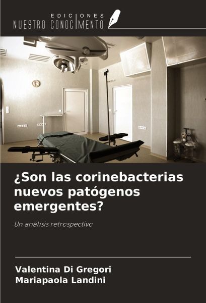 ¿Son las corinebacterias nuevos patógenos emergentes? ¿Son las corinebacterias nuevos patógenos emergentes?