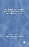 Anthropology and Slavery at the Dawn of White Supremacy Anthropology and Slavery at the Dawn of White Supremacy