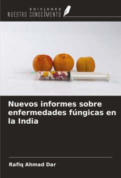 Nuevos informes sobre enfermedades fúngicas en la India - Dar, Rafiq Ahmad