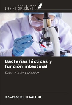 Bacterias lácticas y función intestinal - Belkaaloul, Kawthar